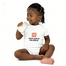 Load image into Gallery viewer, “mom spin'd the block” bodysuit | baby onesie, playful mom quote
